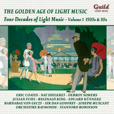 歌手 Barnabas Von Geczy OrchestraDebroy Somers BandScala Salon OrchestraBournemouth Municipal OrchestraLondon Coliseum OrchestraOrchestre RaymondePlaza Theatre OrchestraWest End Celebrity OrchestraJesse GreerJulian Fuhs' Symphony Orchestra