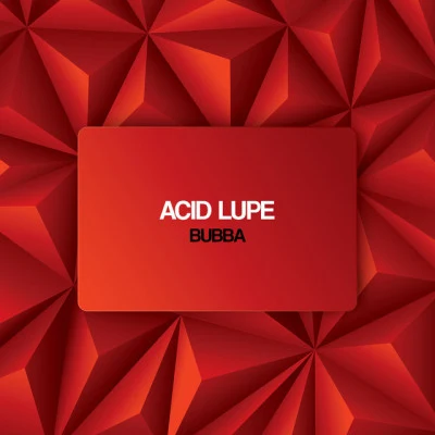 Acid Lupe 歌手