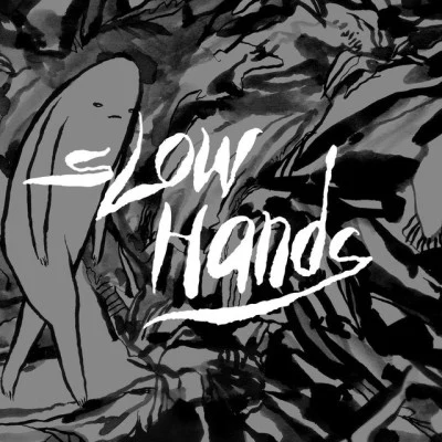 歌手 Slow Hands