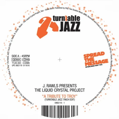 J. Rawls presents The Liquid Crystal Project/J. Rawls Tribute To Dilla Too Personal