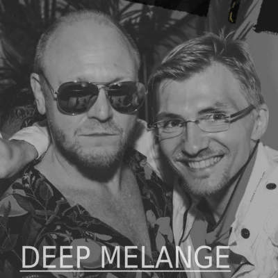 歌手 Deep MelangeRalph von RichthovenBAC Ken說 & G如en挖來的