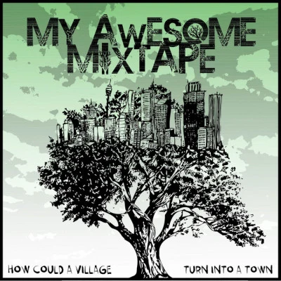 歌手 My Awesome Mixtape