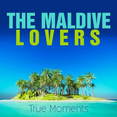 The Maldive Lovers Spring Lounge, Vol. 4