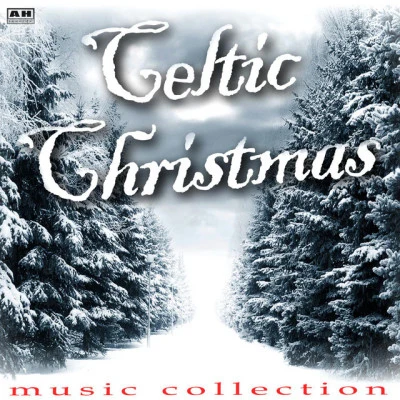 歌手 Celtic Christmas Music Collection