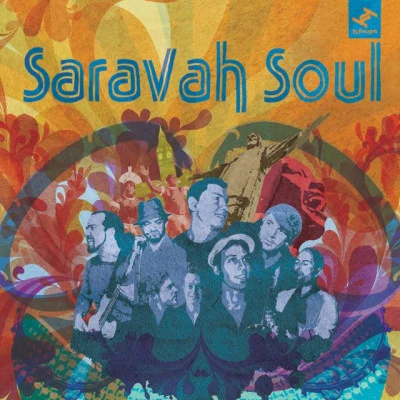 Saravah Soul 歌手