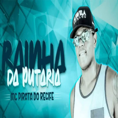 Mc Pirata do Recife 歌手