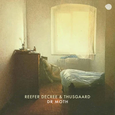 Thusgaard/Reefer Decree Dr Moth