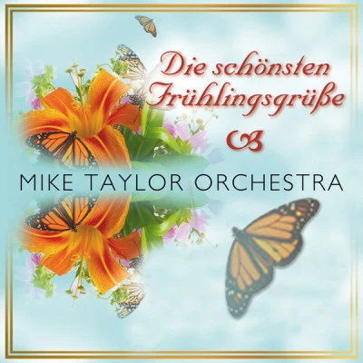 Mike Taylor Orchestra 歌手