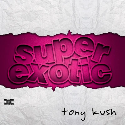 Tony Kush 歌手