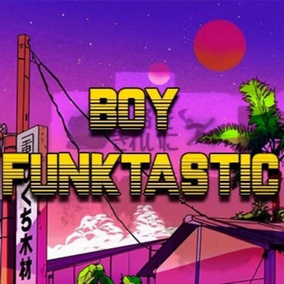 歌手 Boy Funktastic