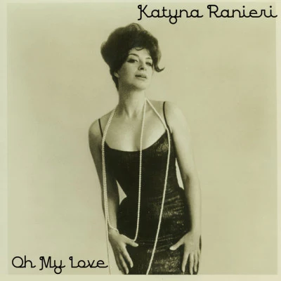 Katyna Ranieri/Riz Ortolani and his Orchestra Now