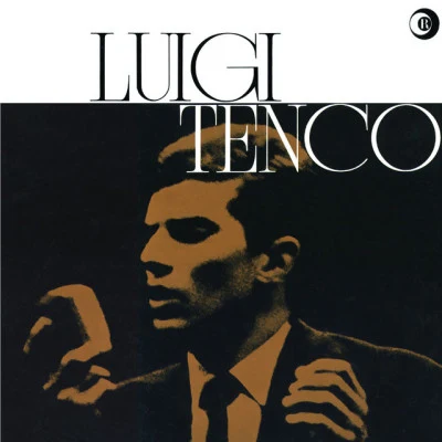 Luigi Tenco/Enzo Belmonte/Rocco Granata Ti amo - 20 Italian Love Songs