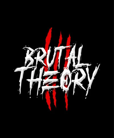 Brutal Theory Aint Give A ****