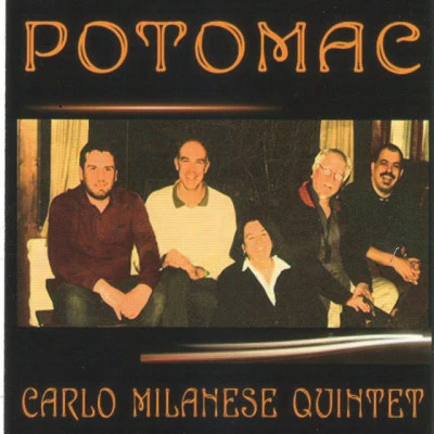 Carlo Milanese Quintet/Simons/Fischer/Carey/Marks Potomac