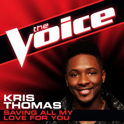 Kris Thomas Ill Be There (The Voice Performance) - Single