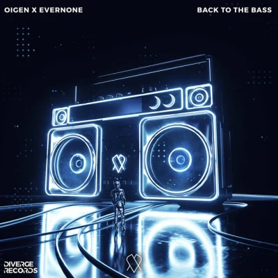 OIGEN/Evernone Back To The Bass