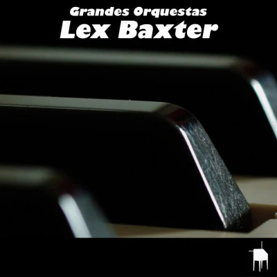 Lex Baxter/Fast Domino/Roy Orbison Las Canciones Del Año En Que Naciste 1956