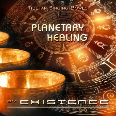 Existence Planetary Healing