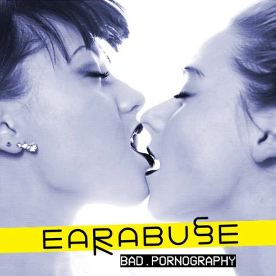 EarAbuse 歌手