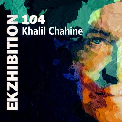 Khalil Chahine 歌手