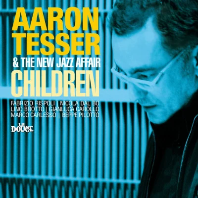 歌手 Aaron Tesser & The New Jazz Affair