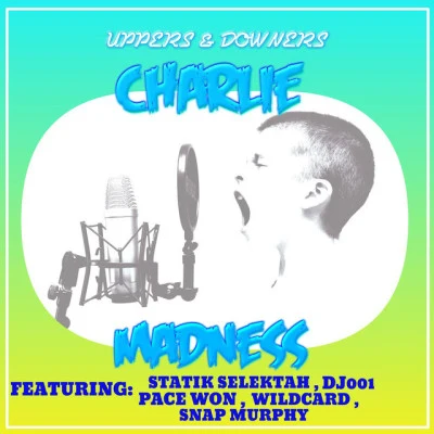 Charlie Madness 歌手