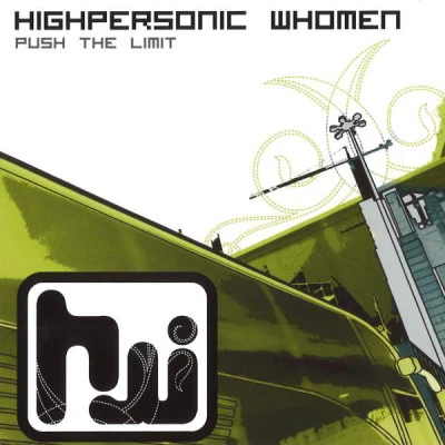 歌手 Highpersonic Whomen