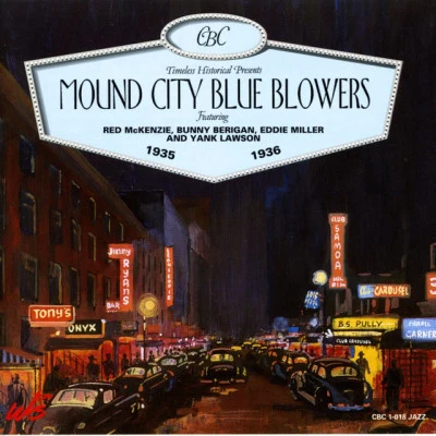 Mound City Blue Blowers 歌手