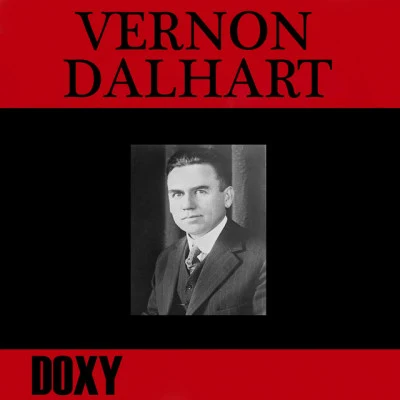 Vernon Dalhart 歌手