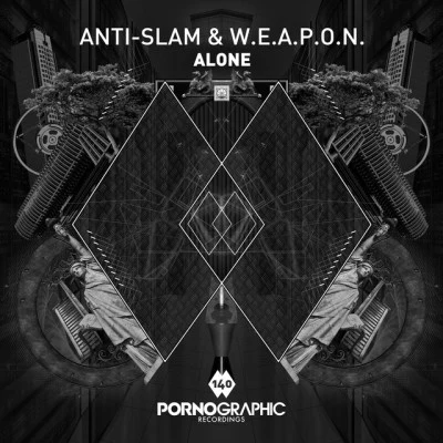 Anti-Slam & W.E.A.P.O.N./Ortin Cam Consumed EP