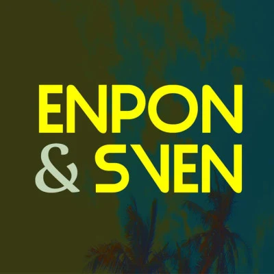 en pon & Sven With You