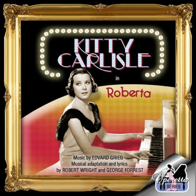 Kitty Carlisle/Alfred Drake Crooners Of The Big Band Era