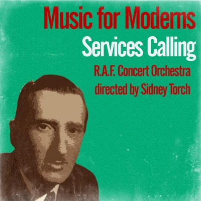 歌手 Raf Concert OrchestraSidney TorchEric Coates