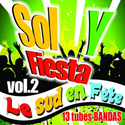 Sol Y Fiesta Vol 2/Pace/Panzeri Le Sud En Fete