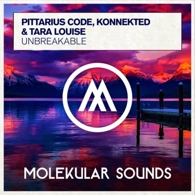 Konnekted/Tara Louise/PITTARIUS CODE Unbreakable