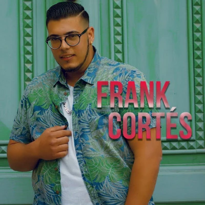 Frank Cortés 歌手