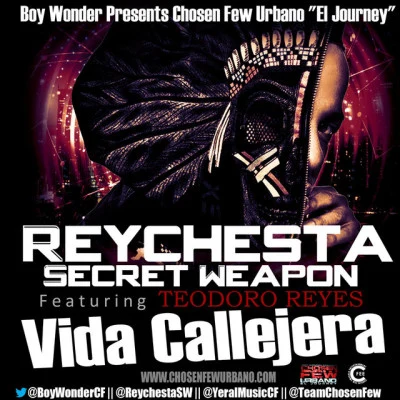 歌手 Reychesta Secret WeaponBoy Wonder Chosen Few