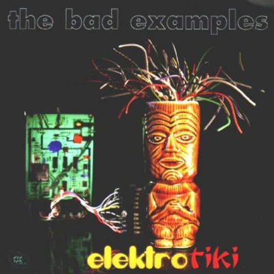 歌手 The Bad Examples