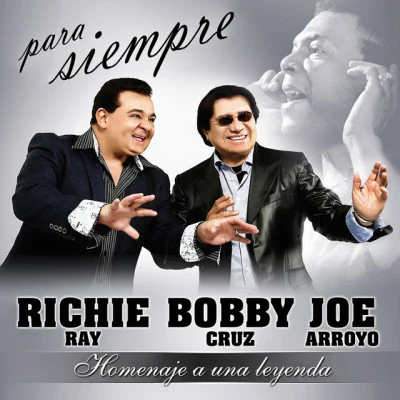 Richie Ray/Bobby Cruz La Herencia