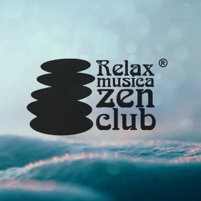 Relax musica zen club Power of Zen