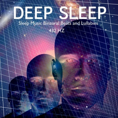 歌手 Deep Sleep Music Delta Binaural 432 HzSounds of Nature NoiseBedtime Songs Collective