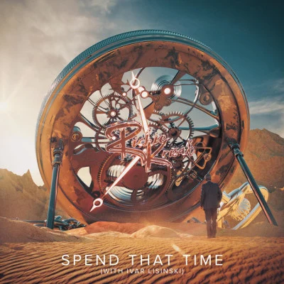 Ivar Lisinski/Richie Krisak Spend That Time