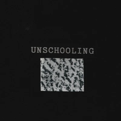 Unschooling 歌手