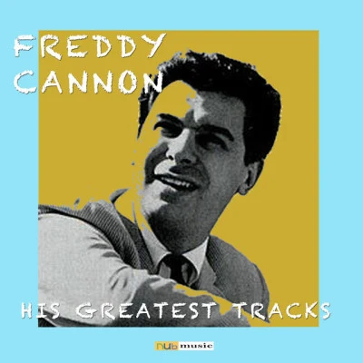 歌手 Freddie Cannon