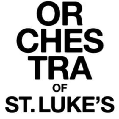 歌手 Orchestra of St. Lukes