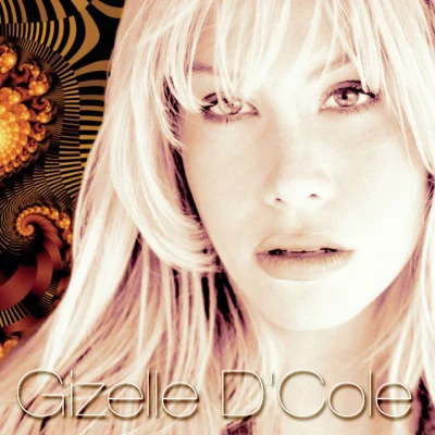 Gizelle D'Cole 歌手