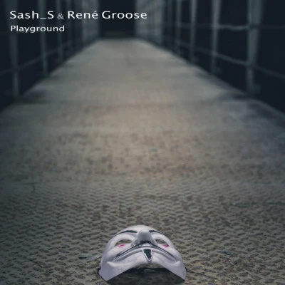 René Groose/Sash_S Sometimes