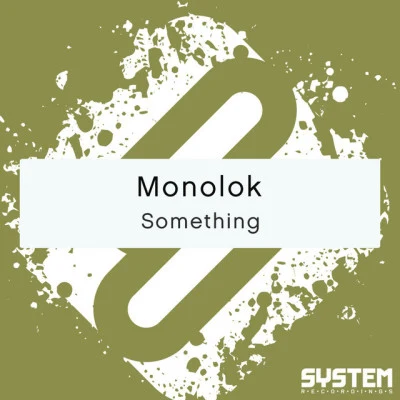 Monolok 歌手