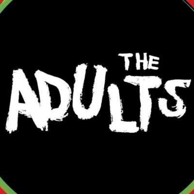 歌手 The AdultsKings