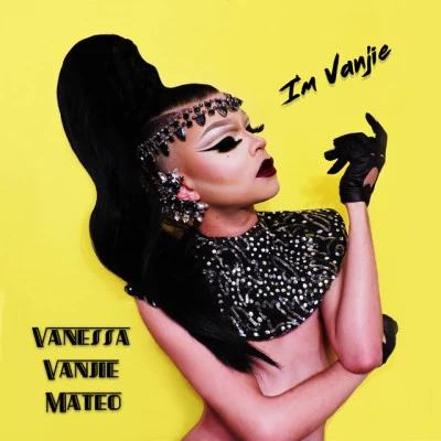 Vanessa Vanjie Mateo 歌手